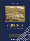 Sarroch - Storia, archeologia e arte. E-book. Formato EPUB ebook