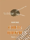 Colte idiozie. E-book. Formato EPUB ebook di Filippo Pace