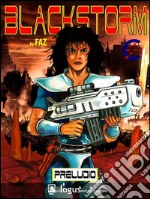 BlackStorm - Preludio. E-book. Formato EPUB ebook