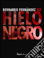 Hielo negro. E-book. Formato Mobipocket