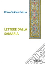 Lettere dalla Samaria. E-book. Formato EPUB ebook