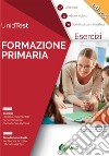 UnidTest 5. Eserciziario commentato per formazione primaria. Con software di simulazione. E-book. Formato PDF ebook