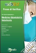 UnidTest 1. Prove di verifica per il test di ammissione a medicina, odontoiatria e veterinaria. E-book. Formato PDF ebook