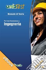 eBook Teoria + Esercizi per i Test di ammissione a Ingegneria: eBook a colori Teoria + Esercizi per i test di ammissione a Ingegneria con batterie di quiz inediti a fine capitolo. Valido per tutti i corsi di laurea.. E-book. Formato PDF ebook