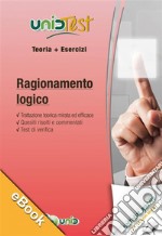 UnidTest. Teoria + esercizi di ragionamento logico. Con software di simulazione. E-book. Formato PDF ebook