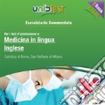 eBook Eserciziario commentato per Medicina in lingua inglese: Eserciziario commentato per i test di ammissione a Medicina in lingua inglese. Valido anche per i corsi di laurea delle Università private Cattolica e San Raf. E-book. Formato PDF ebook