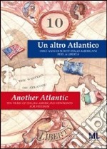 Un altro Atlantico. Ediz. italiana e inglese. E-book. Formato EPUB ebook