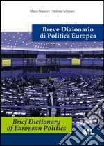 Breve dizionario di politica europea. Ediz. italiana e inglese. E-book. Formato EPUB ebook