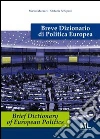 Breve dizionario di politica europea. Ediz. italiana e inglese. E-book. Formato EPUB ebook