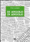 Di angolo in angolo. E-book. Formato EPUB ebook