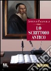 Lo scrittoio antico. E-book. Formato EPUB ebook