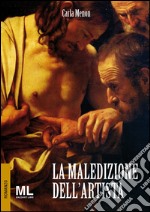 La maledizione dell'artista. E-book. Formato EPUB ebook