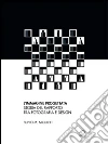 L'immagine progettata: Storia del rapporto tra fotografia e design. E-book. Formato EPUB ebook di Filippo M. Nicoletti
