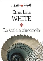 La scala a chiocciola. E-book. Formato EPUB ebook