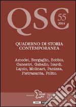 QSC 55: Quaderno di Storia Contemporanea. E-book. Formato EPUB ebook