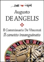 Il commissario De Vincenzi. Il canotto insanguinato. E-book. Formato Mobipocket ebook