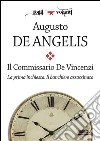 Il commissario De Vincenzi. La prima inchiesta. Il banchiere assassinato. E-book. Formato EPUB ebook