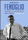 Fenoglio verso il 25 aprile. Narrato e vissuto in Ur partigiano Johnny. E-book. Formato Mobipocket ebook di Sergio Favretto