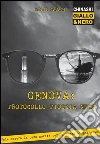 Genova: Protocollo pioggia nera. E-book. Formato EPUB ebook di Luigi Casati
