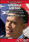 America adesso. E-book. Formato EPUB ebook di Guido Moltedo