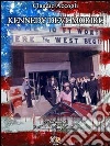 Kennedy deve morire. E-book. Formato EPUB ebook di Claudio Accogli