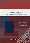 Prospezioni: Studi su Foscolo, d’Annunzio, Svevo, Luzi. E-book. Formato PDF ebook