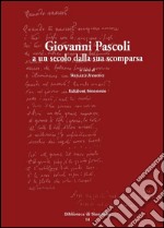 Giovanni Pascoli a un secolo dalla sua scomparsa. E-book. Formato PDF
