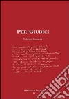 Per giudici. E-book. Formato PDF ebook