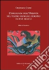L' influenza dell'Oriente nel teatro musicale europeo di fine secolo. E-book. Formato PDF ebook di Cristiana Cafini