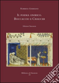 Il poema onirico: Boccaccio e Chaucer. E-book. Formato PDF ebook di Roberta Giordano