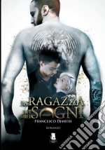 La ragazza dei miei sogni. E-book. Formato EPUB ebook