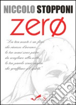 Zero. Poesie dall'inconscio. E-book. Formato Mobipocket ebook