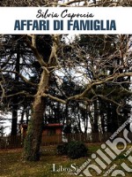 Affari di famiglia. E-book. Formato EPUB ebook