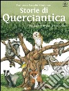 Storie di Querciantica. E-book. Formato EPUB ebook di Francesca Casadio Montanari