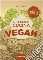 Il mio libro di cucina vegan: Quattro stagioni. E-book. Formato EPUB ebook