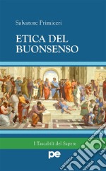 Etica del buonsenso. E-book. Formato EPUB ebook