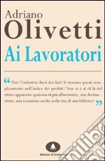 Ai lavoratori. E-book. Formato EPUB ebook