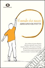 Il mondo che nasce. Politica, società, cultura. E-book. Formato EPUB ebook