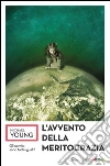 L’avvento della meritocrazia. E-book. Formato EPUB ebook di Micheal Young
