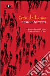 Città dell'uomo. E-book. Formato EPUB ebook di Adriano Olivetti