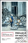 Presagi di un mondo nuovo. Si può immaginare il destino?. E-book. Formato EPUB ebook