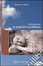 Introduzione al pensiero buddhista. E-book. Formato Mobipocket ebook