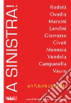 A sinistra! Un futuro possibile. E-book. Formato EPUB ebook