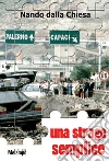 Una strage semplice. E-book. Formato EPUB ebook di Nando dalla Chiesa