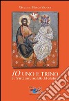 Io uno e trinoLa Trinità come modello del cristiano. E-book. Formato EPUB ebook