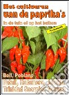 Het cultiveren van de paprika's in de tuin of op het balkon. E-book. Formato EPUB ebook