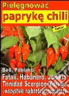 Pielegnowac papryke chili. E-book. Formato Mobipocket ebook