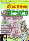 Sembrar con éxito para recoger con abundante. E-book. Formato EPUB ebook