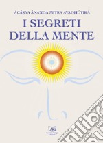 I segreti della mente. E-book. Formato EPUB ebook