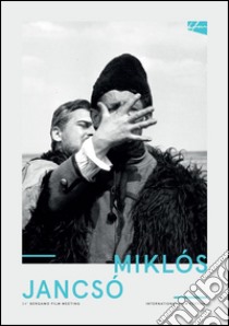 Miklós Jancsó. E-book. Formato EPUB ebook di a cura di Angelo Signorelli